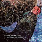Quinsin Nachoff - Path Of Totality