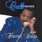Tyrone Davis - Call Tyrone