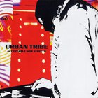 Urban Tribe - Acceptable Side Effects