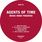 Agents Of Time - Music Made Paradise
