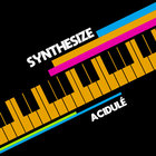 Acidulé - Synthesize