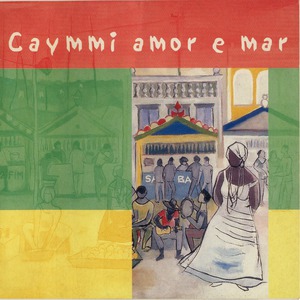 Caymmi Amor E Mar CD1