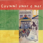 Caymmi Amor E Mar CD3
