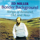 Ed Miller - Border Background (Vinyl)