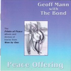 The Bond - Peace Offering (With Geoff Mann)