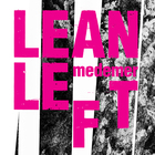 Lean Left - Medemer