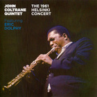 John Coltrane Quintet - The 1961 Helsinki Concert (Vinyl)
