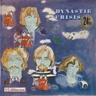 Dynastie Crisis - Dynastie Crisis (Vinyl)