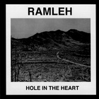 Ramleh - Hole In The Heart CD1