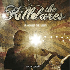 The Killdares - Up Against The Lights CD1