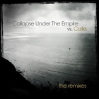 Collapse Under The Empire - The Remixes (EP)