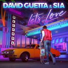 David Guetta & Sia - Let's Love (CDS)