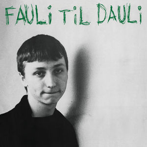 Fauli Til Dauli