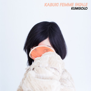 Kabuki Femme Fatale