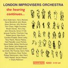 London Improvisers Orchestra - The Hearing Continues CD1