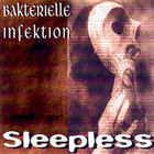 Bakterielle Infektion - Sleepless