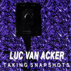 Luc Van Acker - Taking Snapshots Vol. 1 (Vinyl)