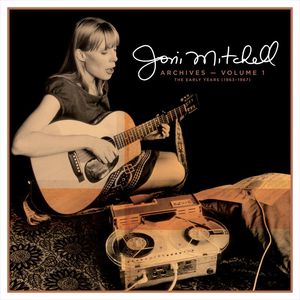 Joni Mitchell Archives – Vol. 1: The Early Years (1963-1967) CD2