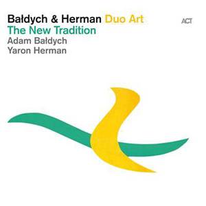 The New Tradition (With Yaron Herman)