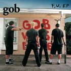 gob - F.U. (EP)