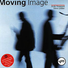 Moving Image (With Steve Lodder)