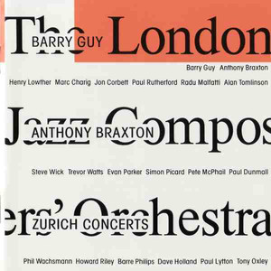 Zurich Concerts (With London Jazz Composers Orchestra)