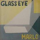 Glass Eye - Marlo (EP) (Vinyl)