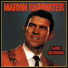 Marvin Rainwater - Classic Recordings CD3