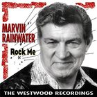 Marvin Rainwater - Rock Me - The Westwood Recordings