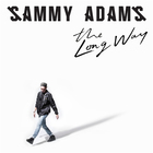 Sammy Adams - The Long Way