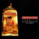 Terrorvision - Tequila