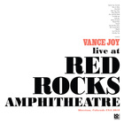Vance Joy - Live At Red Rocks Amphitheatre