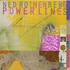 Ned Rothenberg - Power Lines