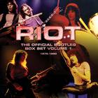 Riot - The Official Bootleg Box Set Vol. 1 (1976-1980) CD1