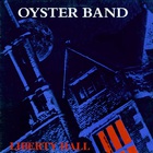 The Oyster Band - Liberty Hall
