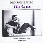 Ned Rothenberg - The Crux