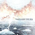 The National Orchestra Of The United Kingdom Of Goats - Vaaya And The Sea