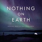 Nothing On Earth