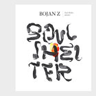 Bojan Zulfikarpasic - Soul Shelter
