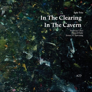 In The Clearing / In The Cavern CD1