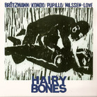Hairy Bones - Hairy Bones