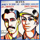 John Tchicai - Rufus (With Archie Shepp & J.C. Moses) (Vinyl)