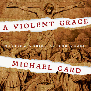 A Violent Grace