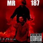 Mr. 187 - C.O.P Killa