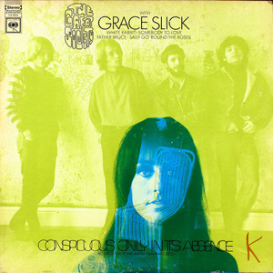 Conspicuous Only In Its Absence (With Grace Slick) (Vinyl)