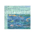 David Friesen - Still Waters