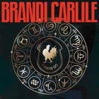 Brandi Carlile - A Rooster Says (CDS)