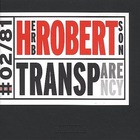 Herb Robertson - Transparency (Vinyl)