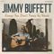 Jimmy Buffett - Songs You Don't Know By Heart