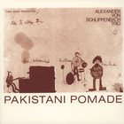 Alexander Von Schlippenbach - Pakistani Pomade (Reissued 2003)